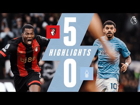 AFC Bournemouth 5-0 Forest | Premier League Highlights π₯