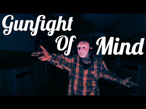 Gunfight Of Mind