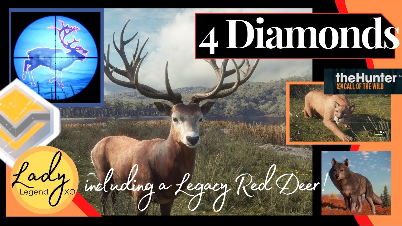 4 Diamonds including a Legacy Diamond Red Deer! - Hunter Call of the Wild
