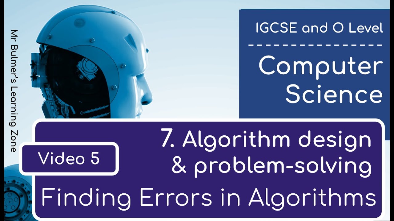 IGCSE CS 2023-25: Debugging Algorithms π
