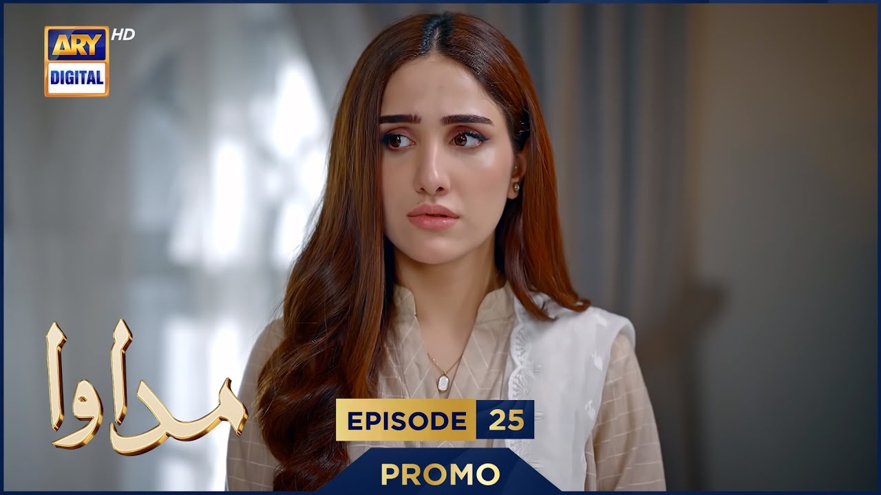 Madawa Episode 25 Promo | Omer Shahzad & Aiza Awan 🎬