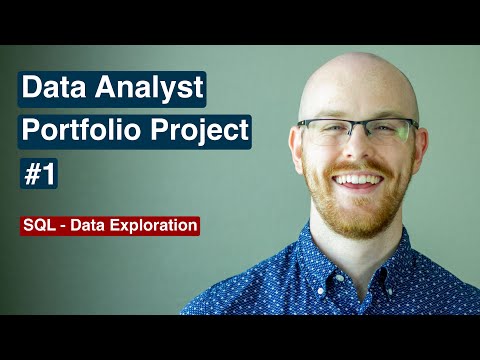 Data Analyst Portfolio Project | SQL Data Exploration | Project 1/4
