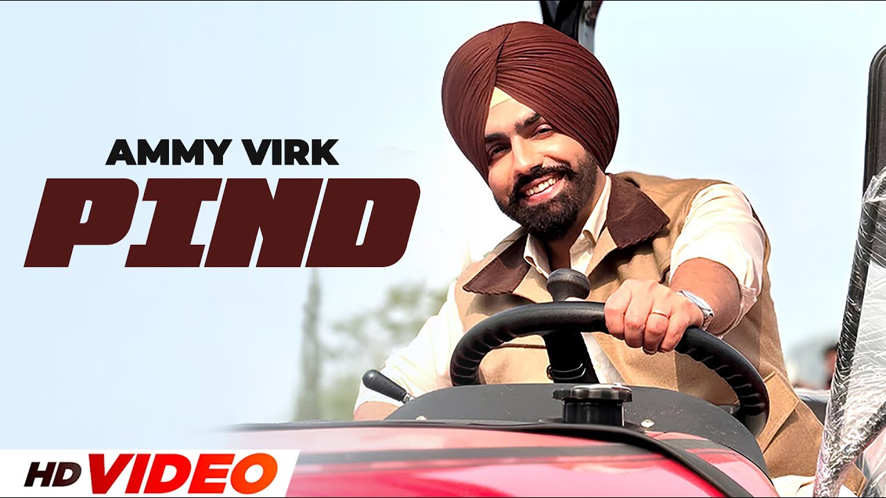 Pind (HD Video) 🎶 Ammy Virk | New Punjabi Song 2025 | Speed Records