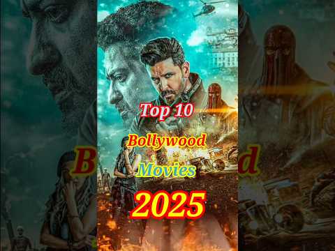 Top 10 Upcoming Bollywood Movies 2025 | Top 10 Cinema #movie #2025 #shorts #trending #viralvideo