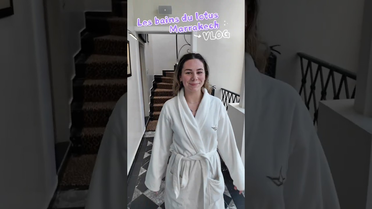 Incredible Experience at Bains du Lotus, Marrakech 🌸