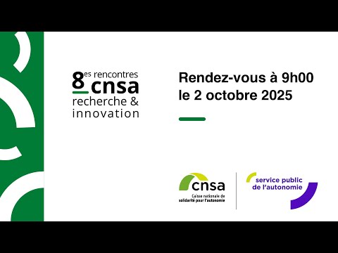 8es rencontres CNSA recherche et innovation