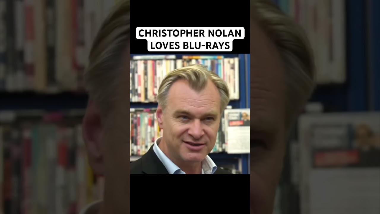 Christopher Nolan's Love for Blu-ray & 4K 📀