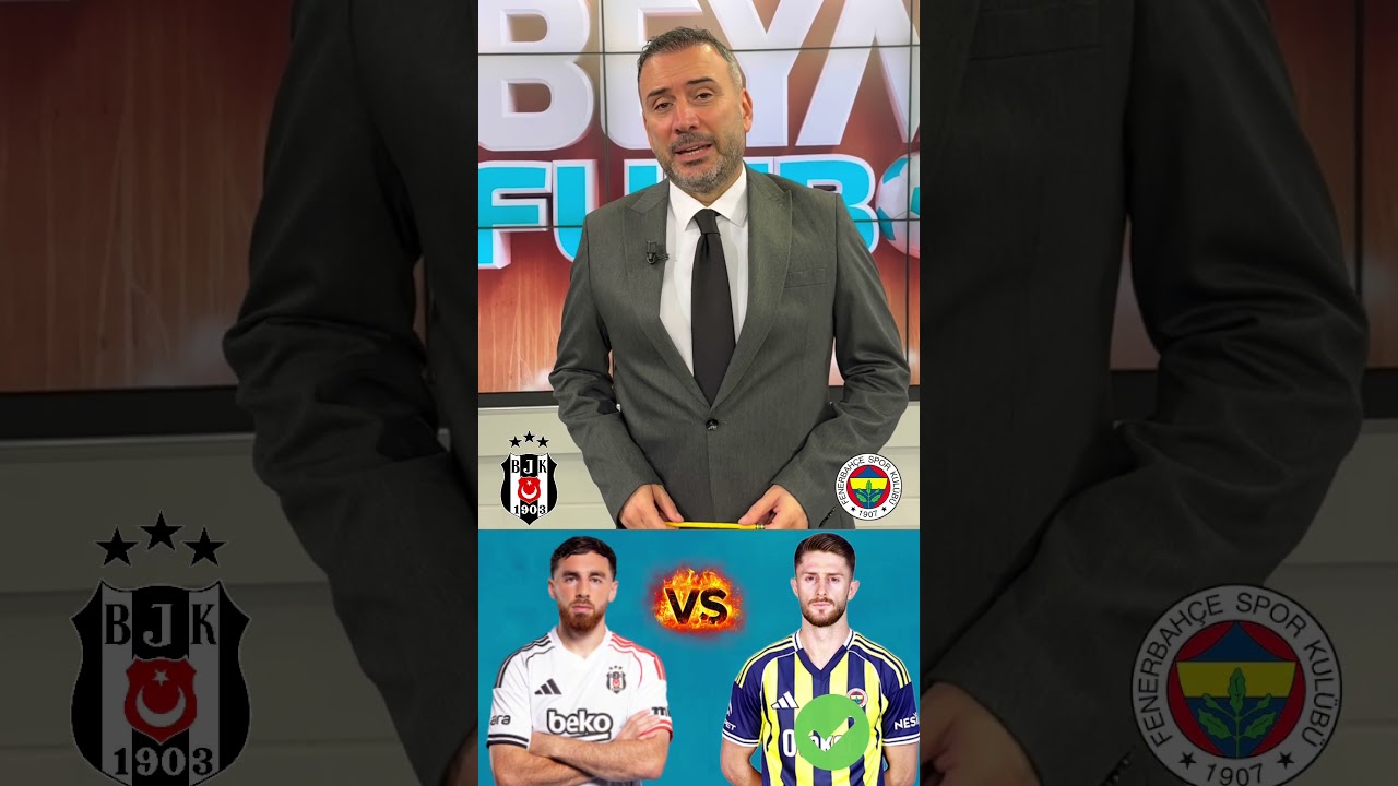 Beşiktaş vs Fenerbahçe: Kadro Karşılaştırması ve Tahminler ⚽