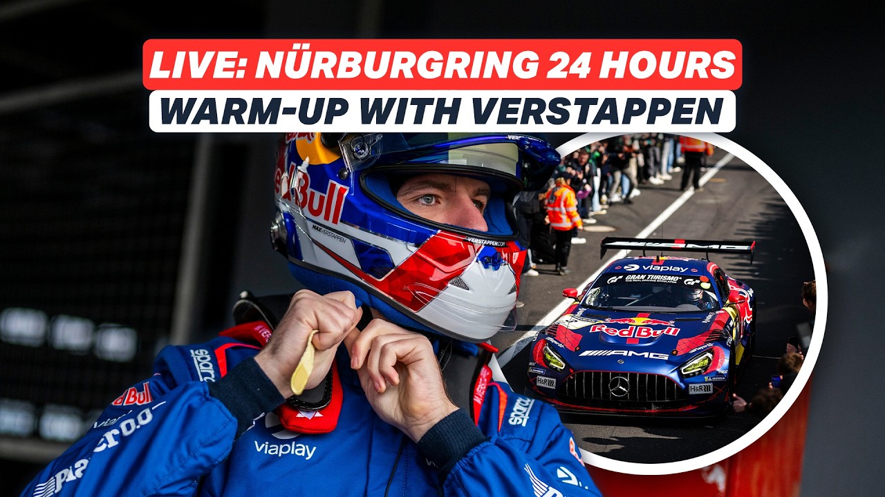 🔴 Live: Max Verstappen Warm-Up at 24h Nürburgring