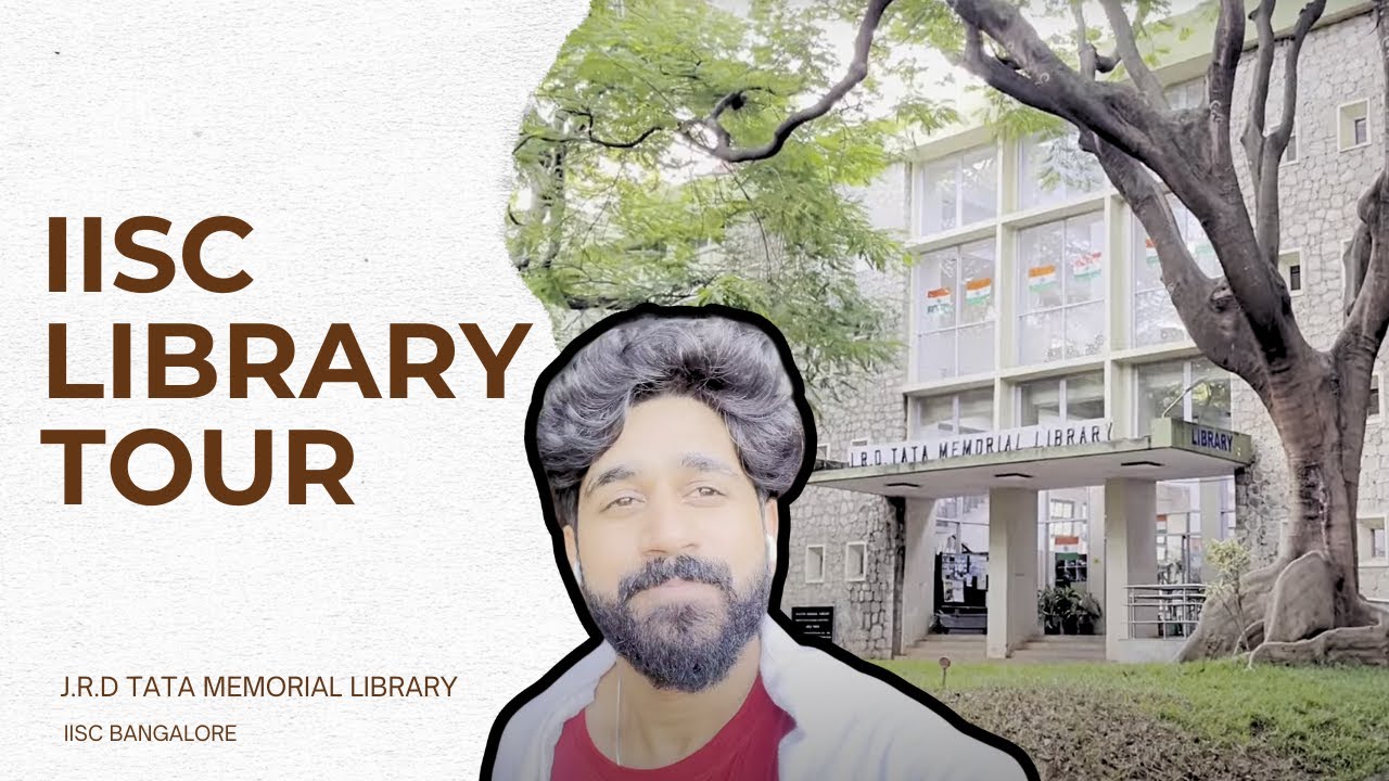 IISc Bangalore Library Tour | JRD Tata Memorial 📚