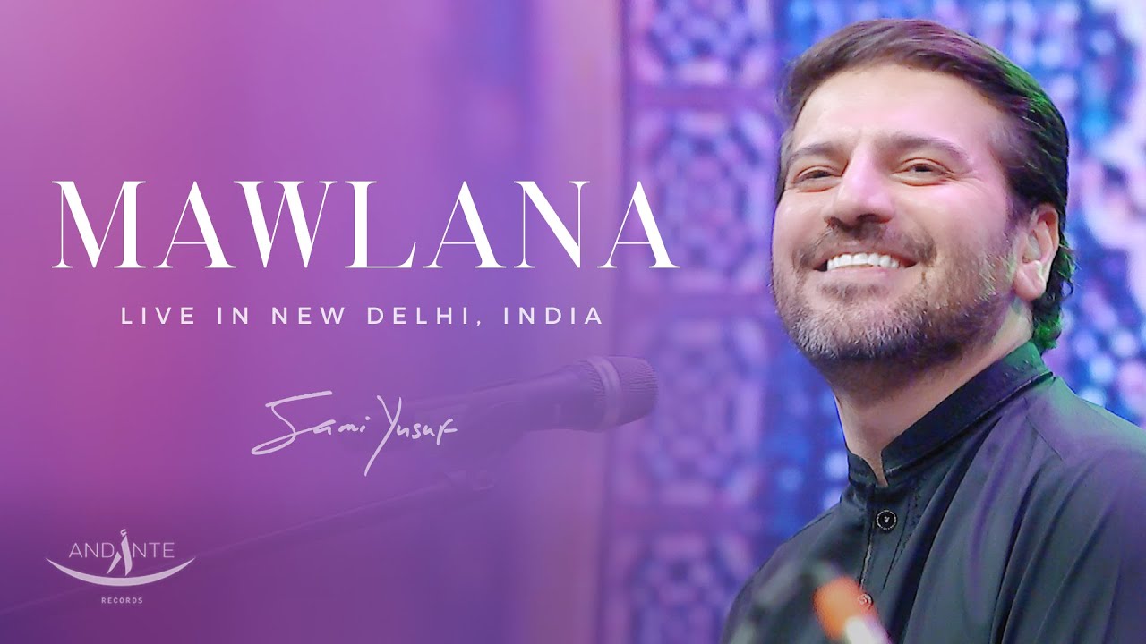 Sami Yusuf - Mawlana Live in New Delhi ๐ถ