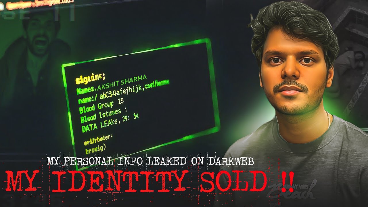 My Personal Data Leaked on the Dark Web — The Shocking Aftermath 😱