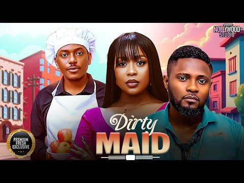 DIRTY  MAID----MAURICE SAM, PAMELA OKOYE, TIMINI- Latest Nigerian Movie 2025 #trending #Movies