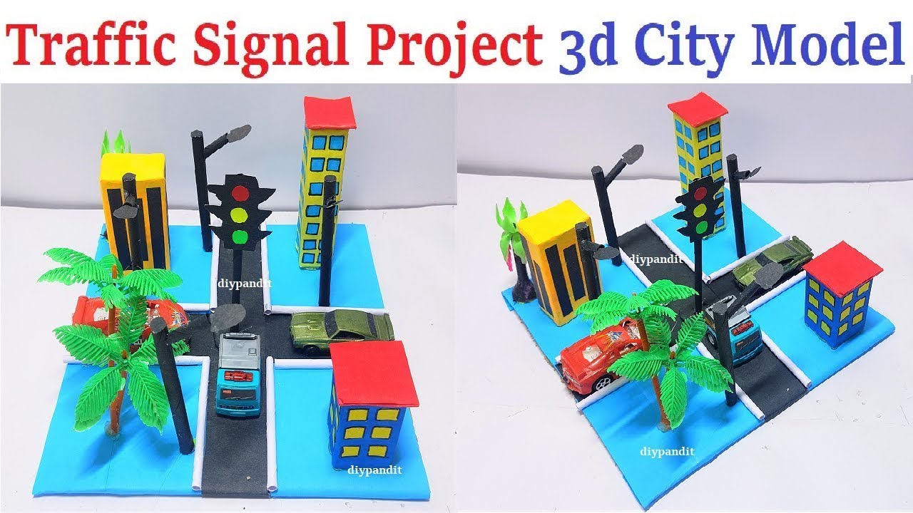 traffic signal project 3d model -city model - school science exhibition project | DIY pandit