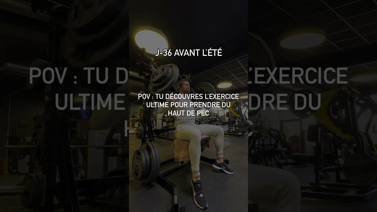 J-36 Avant l’Été : Exercice Ultime pour le Haut de Pecs 💪