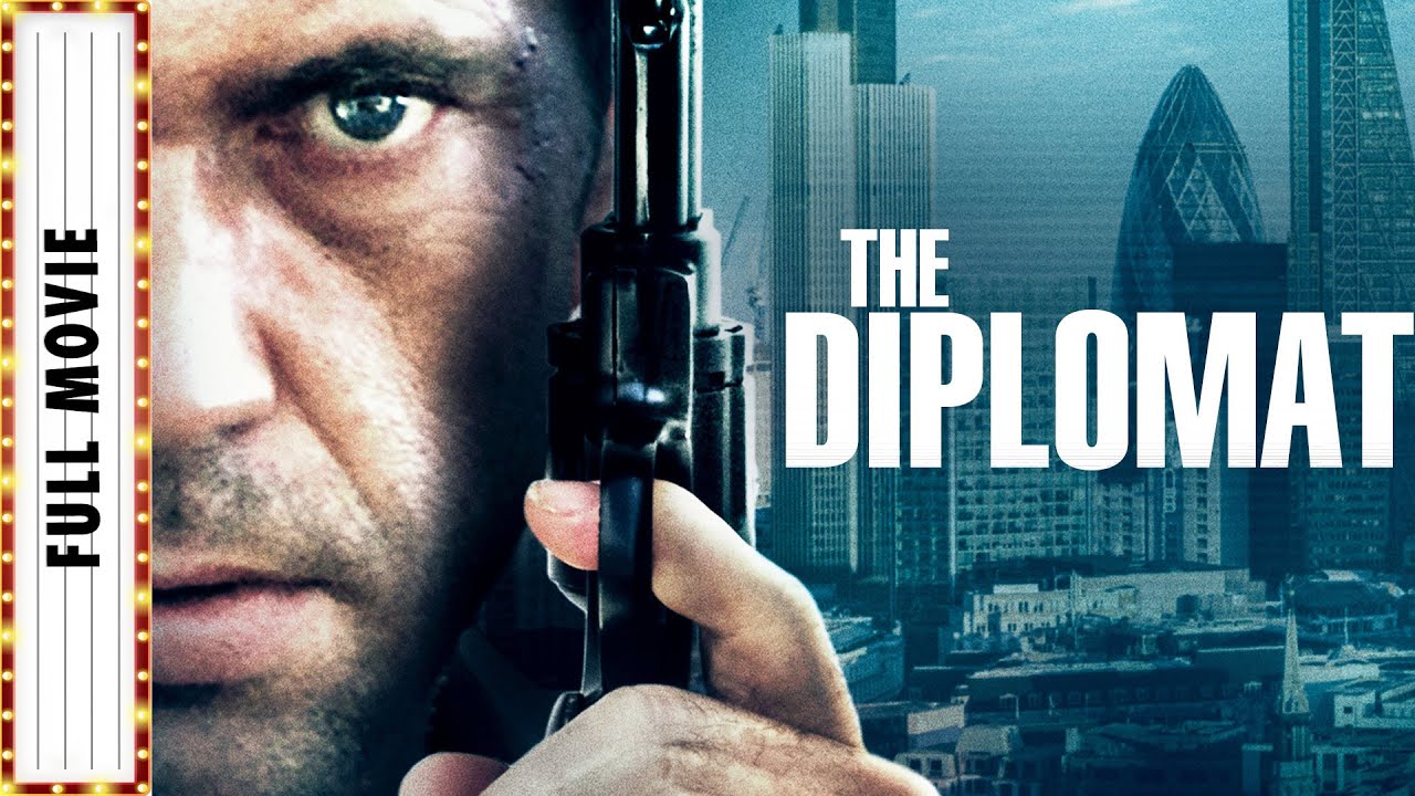 The Diplomat Full Movie | Thriller Featuring Dougray Scott