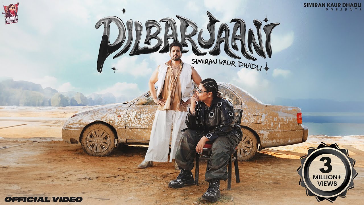 Dilbarjaani (Official Video) | Simiran Kaur Dhadli | Desi Trap | Sunny Singh | Punjabi Song 2026