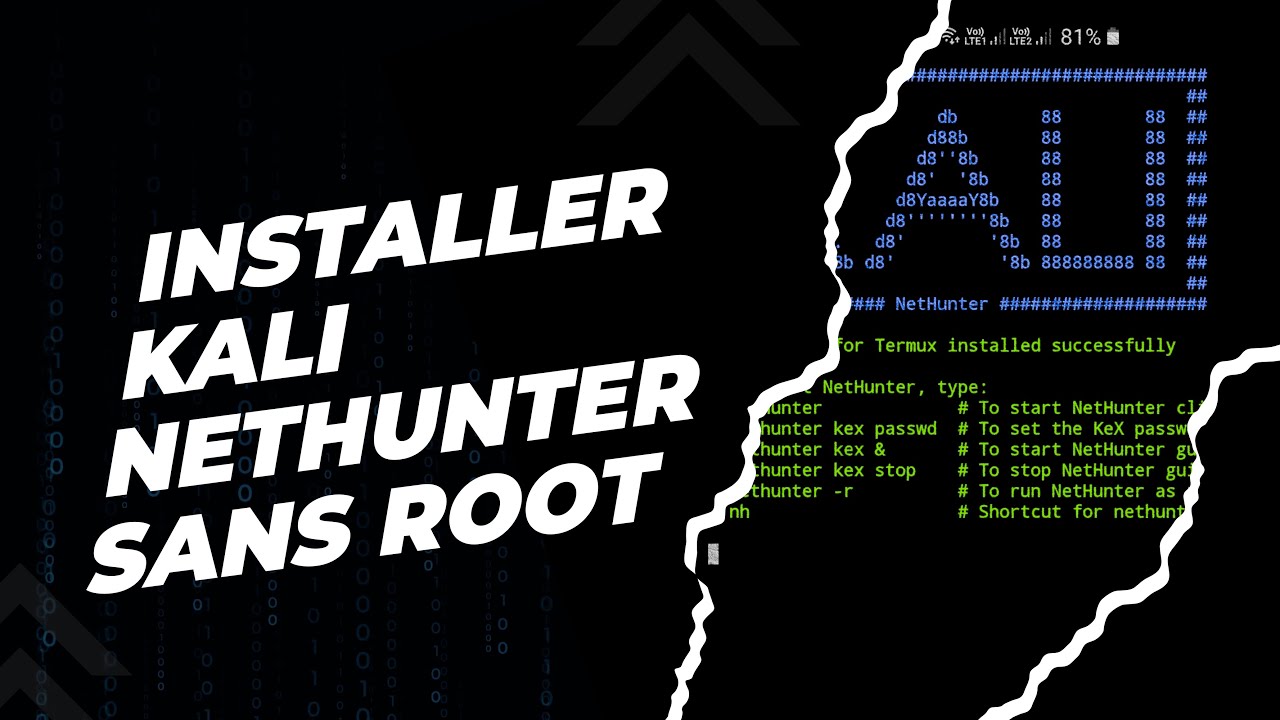Installer Kali NetHunter sans ROOT sur Android : Guide Complet pour Débutants