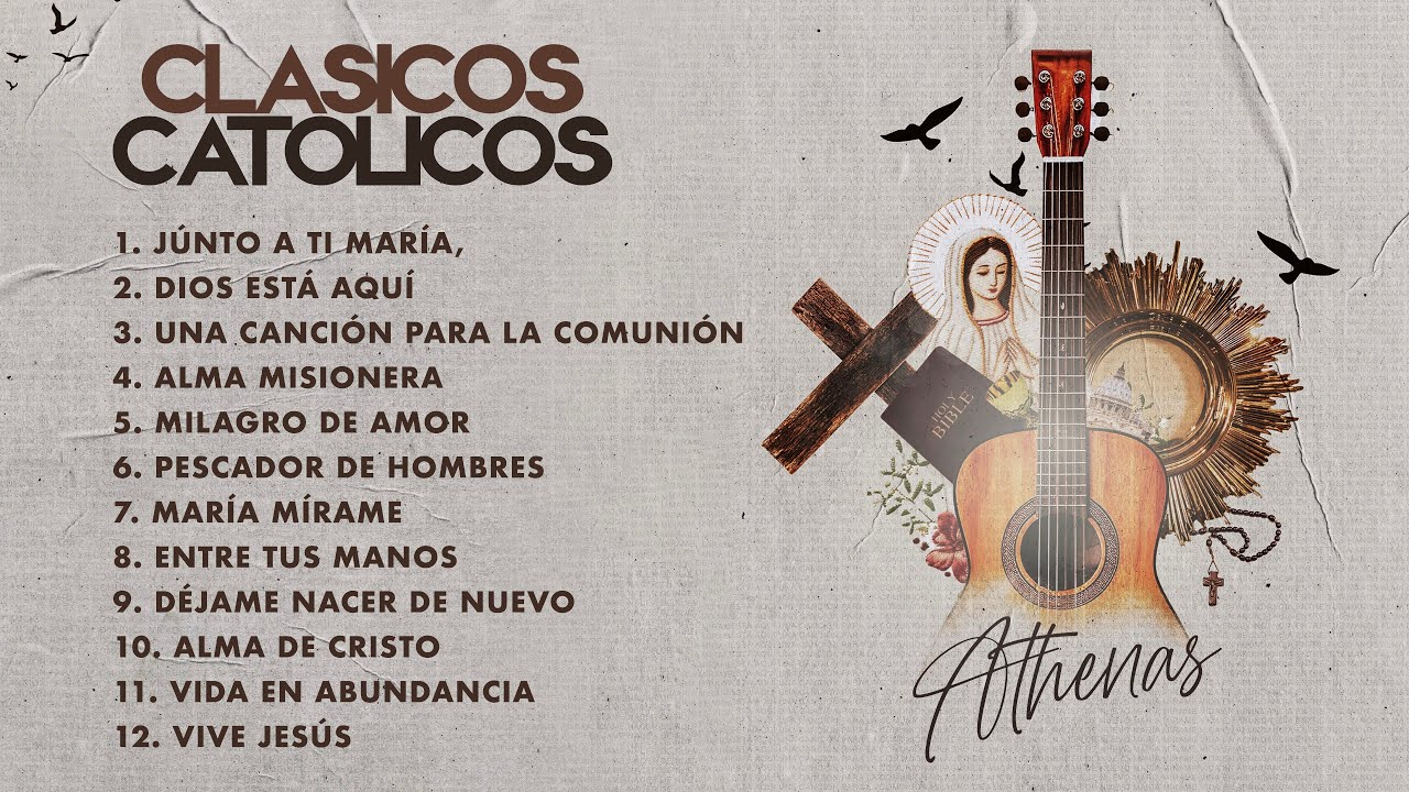 CLÁSICOS CATÓLICOS - Athenas - Música Católica