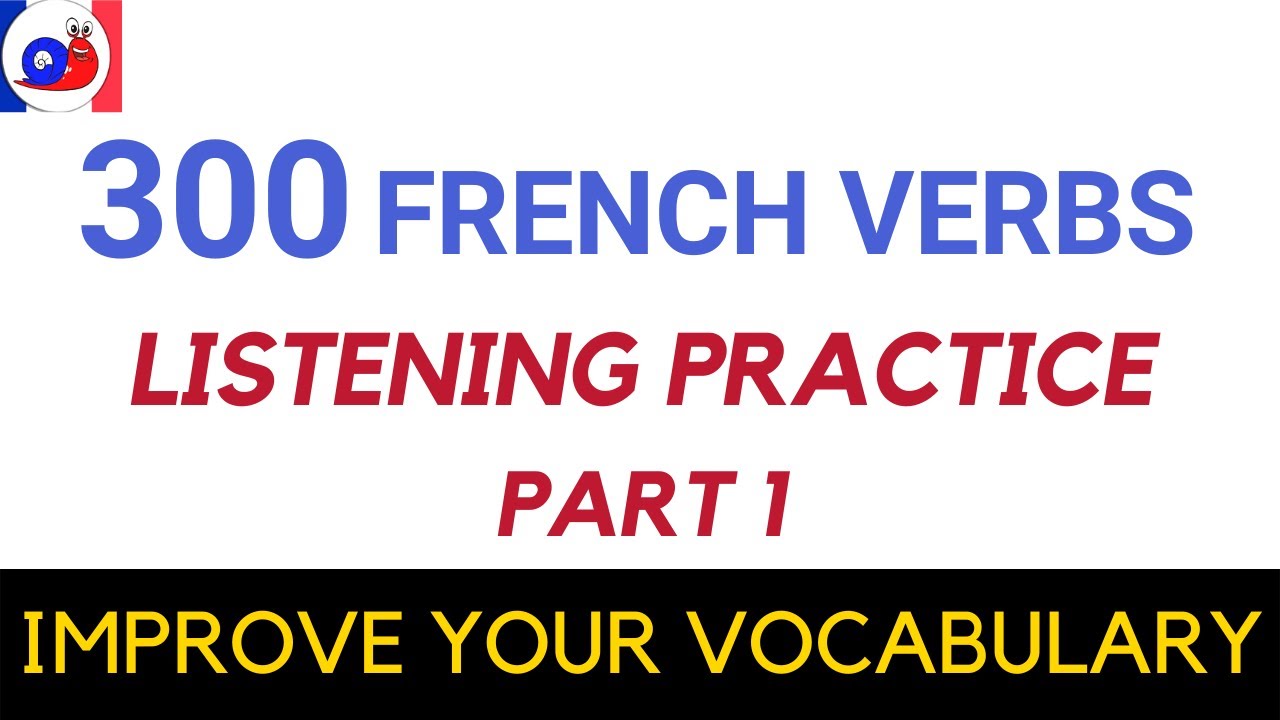 Learn 300 Useful French Verbs Part 1 🇫🇷