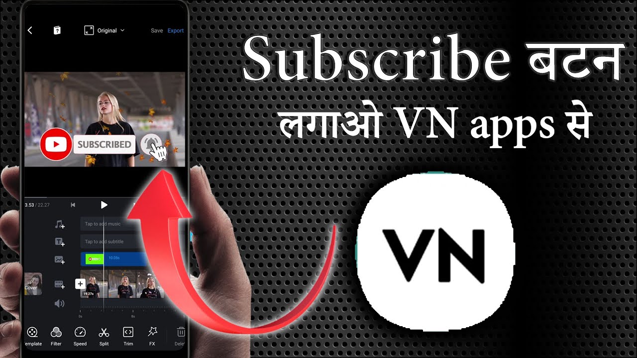 Add Subscribe Button in VN Apps 📹