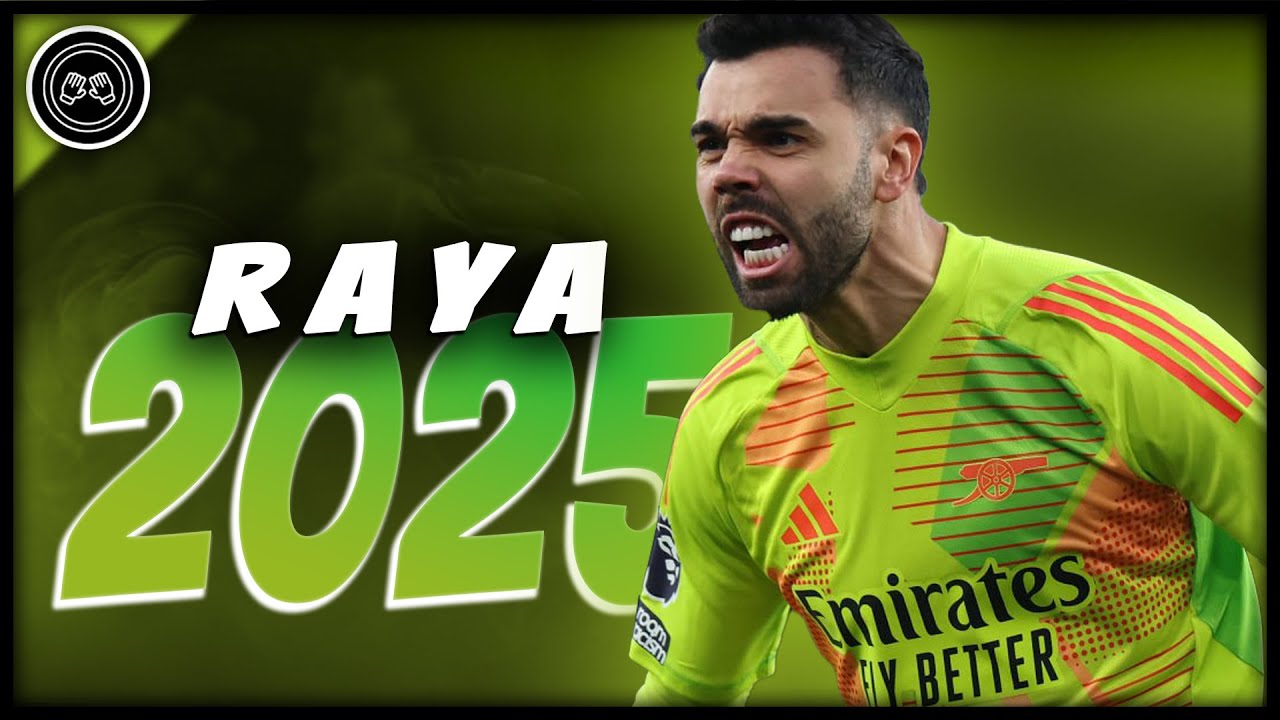 David Raya 2024/25: Epic Saves & Amazing Skills 🔥 | The Stopper Highlights