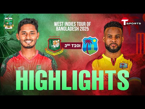 Highlights | Bangladesh vs West Indies, 3rd T20I | West Indies tour of Bangladesh, 2025 | T Sports