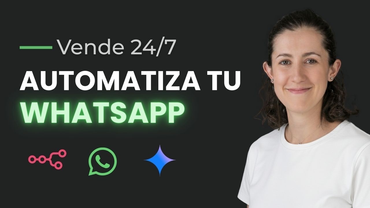 Cómo Crear un Chatbot IA para WhatsApp 24/7 (n8n + Gemini, Sin Código)