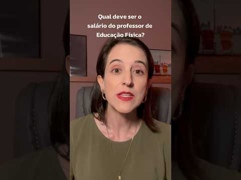 Qual deve ser o salário do professor de Educação Física? #concurso #educaçãofísica #professor