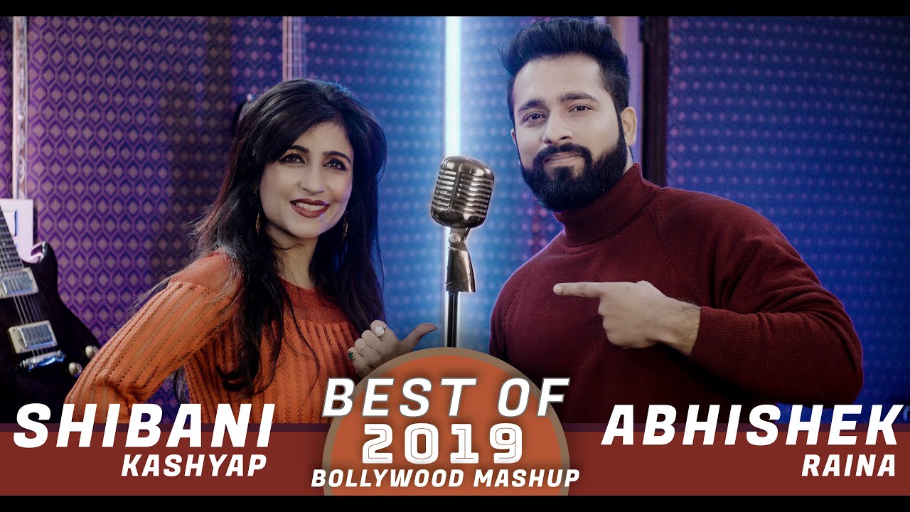 Top 2019 Bollywood Songs Mashup 🎶 | Shibani Kashyap & Abhishek Raina Medley