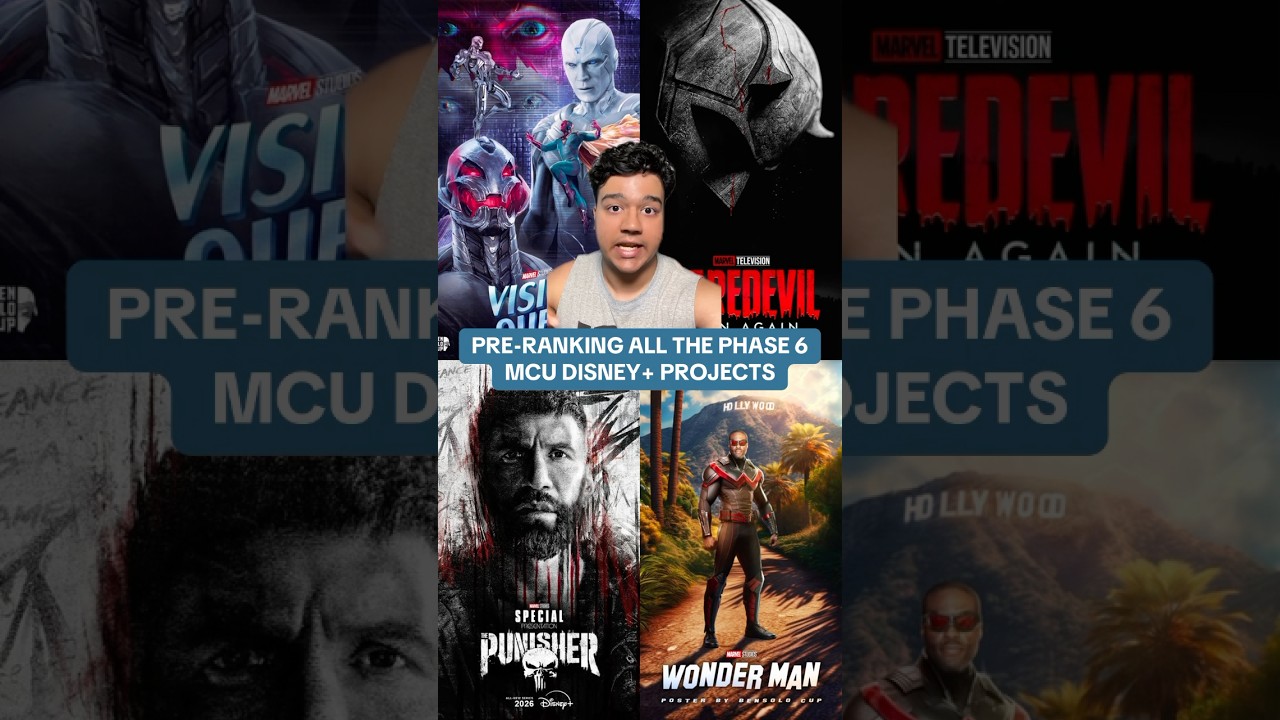 MCU Phase 6 Disney+ Projects Pre-Rank π