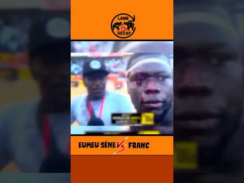 Eumeu Sene Vs Franc 🩸du sang partout #luttesénégalaise #lamb #eumeusene #franc #senegal