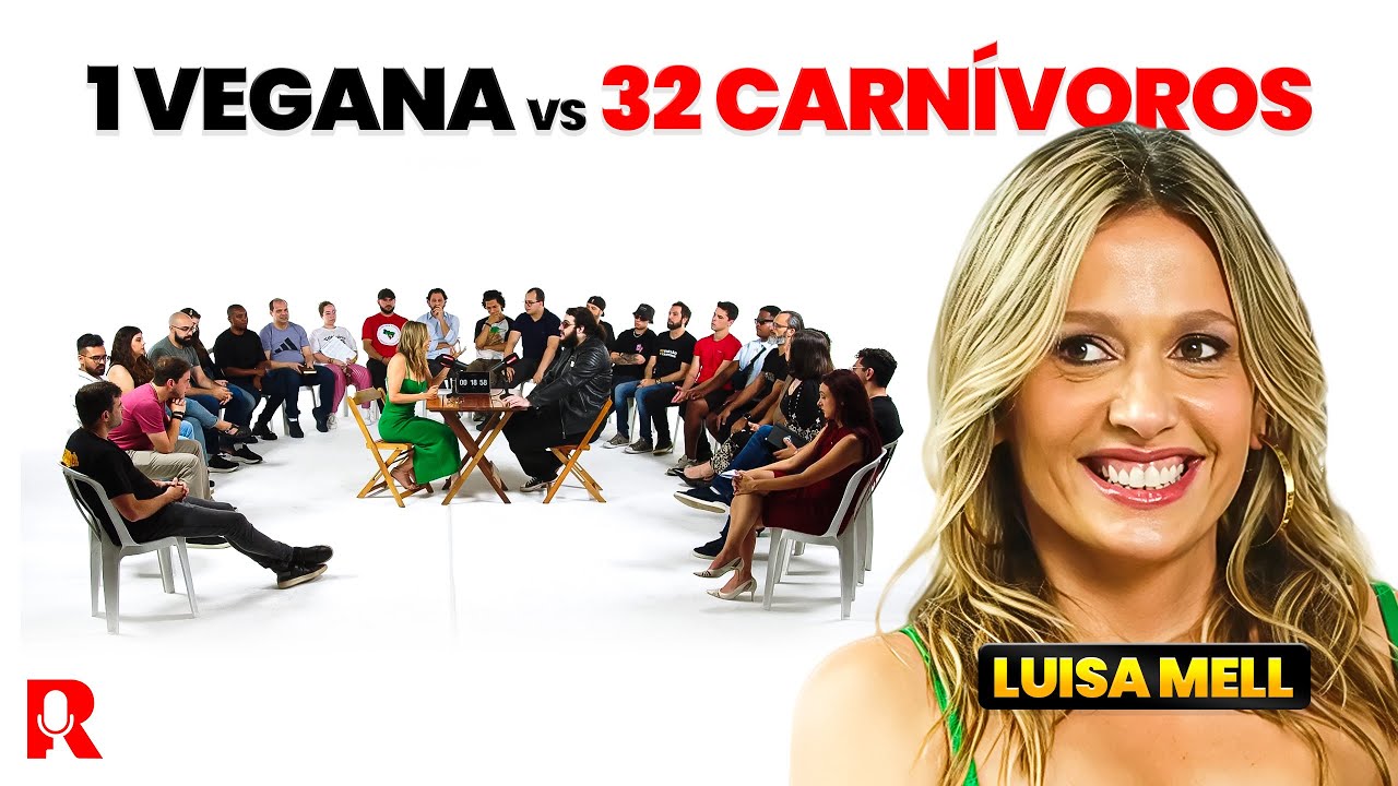 1 Vegana vs. 32 Carnívoros 🌱 | Luísa Mell em Debate