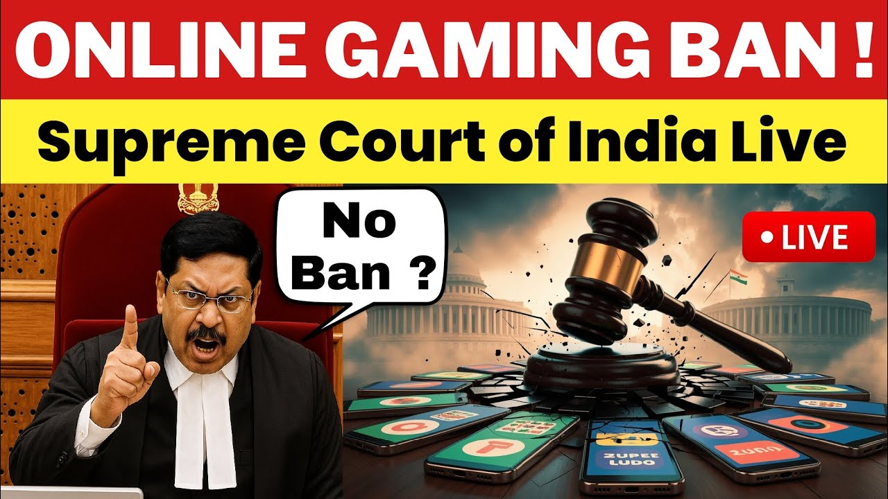 Supreme Court Final Order on Online Gaming Ban 🎮
