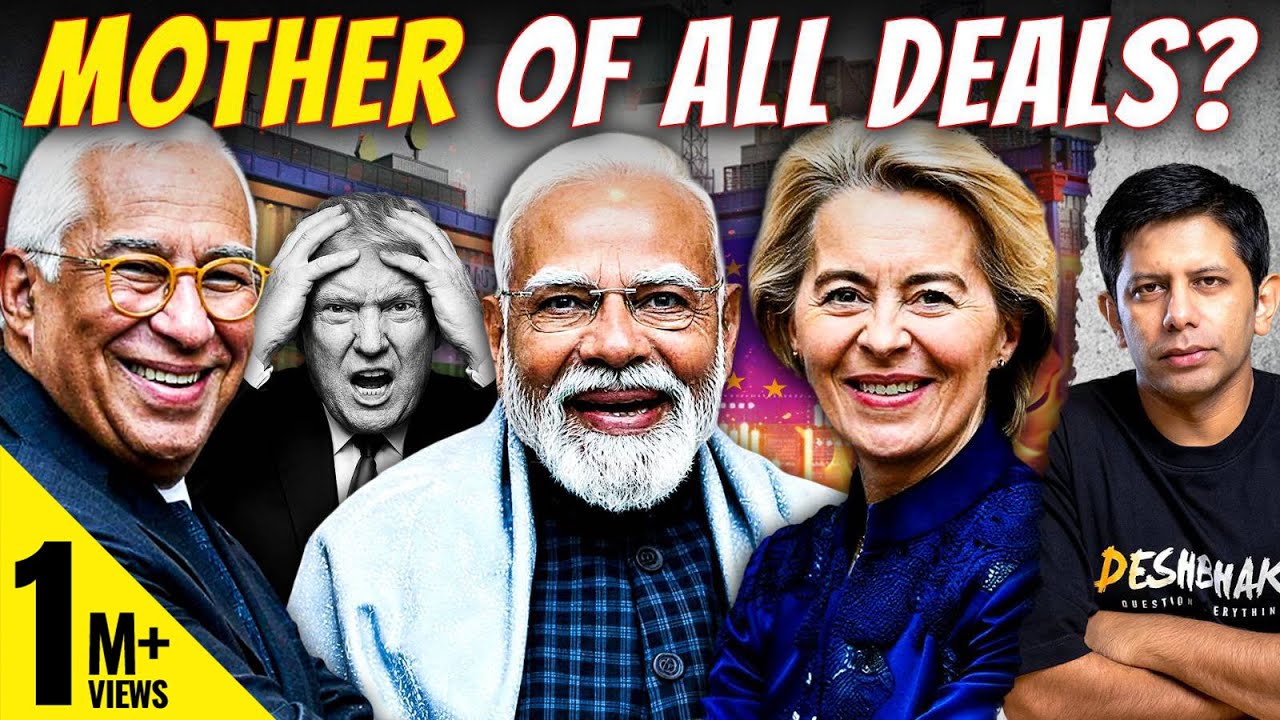 Thank You Trump?! | Historic Trade Deal With EU | What’s The Catch For India? | Akash Banerjee