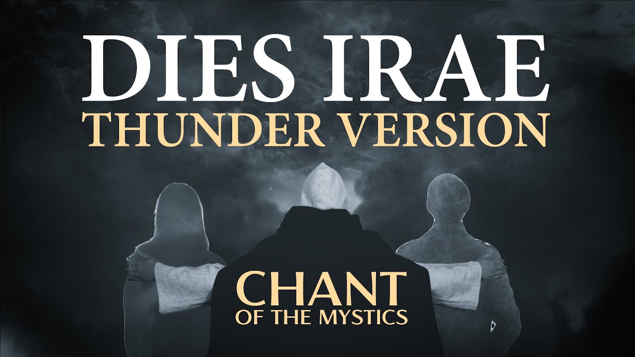 Chant of the Mystics: Dies Irae (Thunder Version) – Powerful Gregorian Prayer for the Dead ⚡