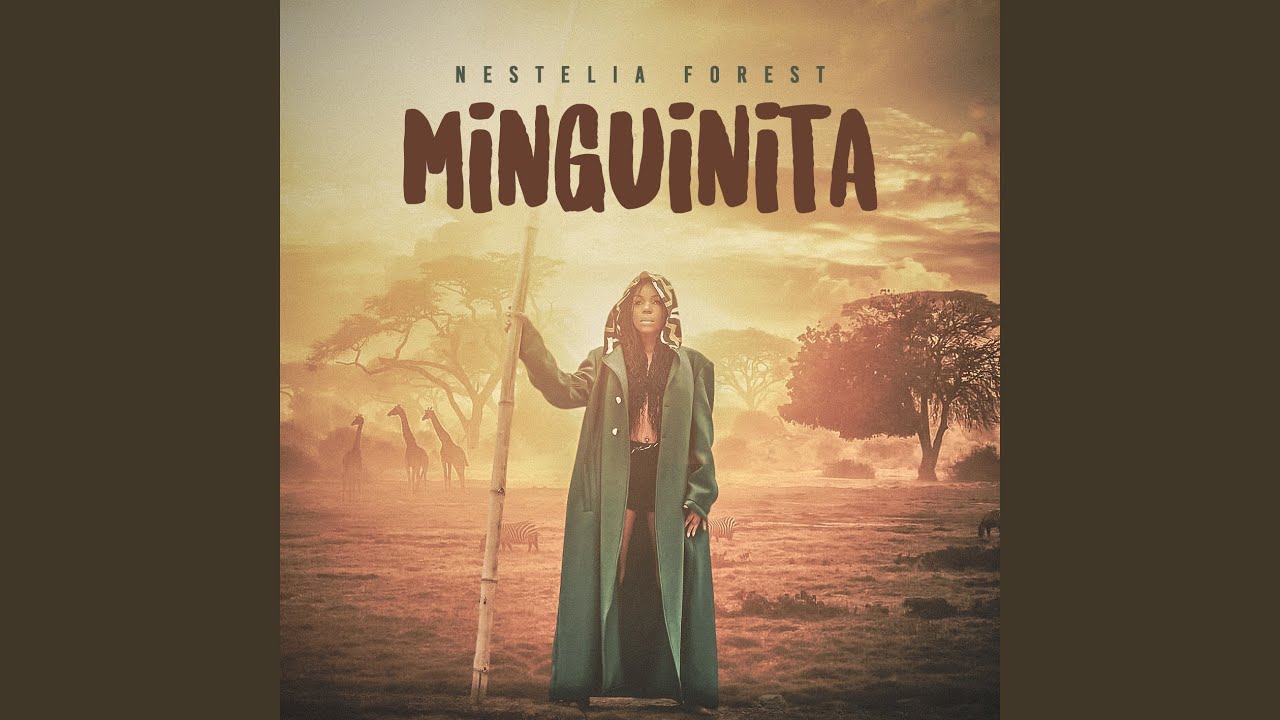 Minguinita by Nestelia Forest 🎶