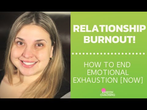 How To Reverse Emotional Exhaustion And Relationship Burnout In Less Than 3 Weeks