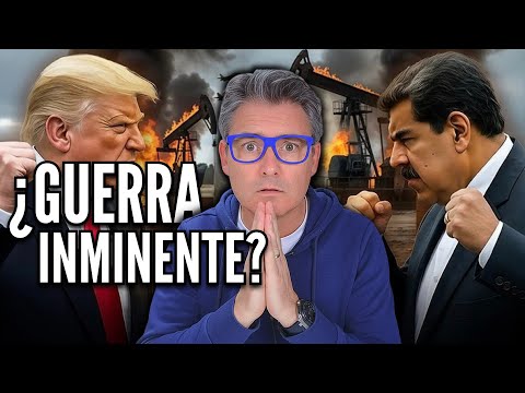 ¿Es INMINENTE el ATAQUE de EEUU a VENEZUELA? ¿por qué AHORA? ¿qué pinta CHINA en todo esto?