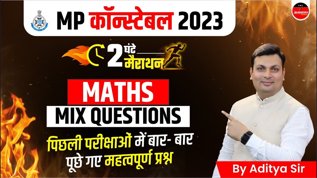 MP Police Constable 2023 Maths Marathon 🧮 | Mixed Questions & Expert Tips by Aditya Sir