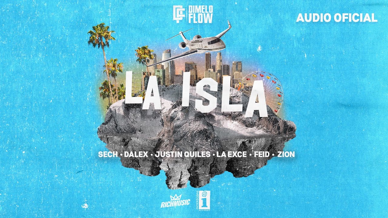 Dímelo Flow - La Isla ft. Sech, Dalex, Justin Quiles, La Exce, Feid, Zion (Audio Oficial)