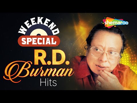 Weekend Special | R D Burman Special Hits | Pancham Da Popular Songs | Hindi Bollywood Songs