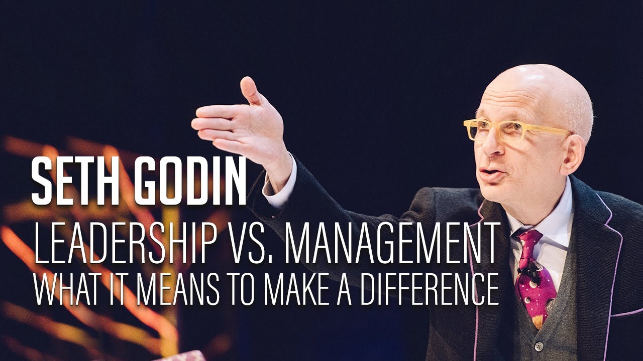 Seth Godin Explains Leadership vs. Management: How to Make a Real Difference 🚀