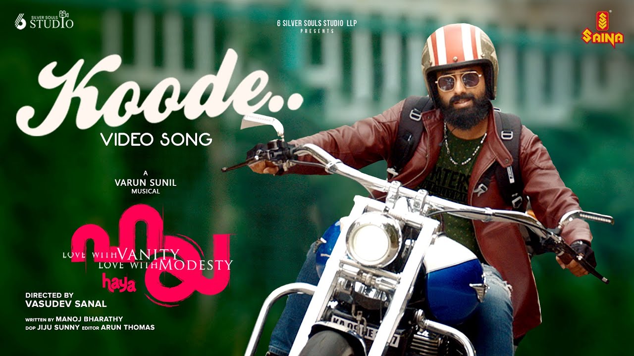Koode Video Song from the Malayalam Movie Haya 🎶 | Varun Sunil & Santhosh Varma