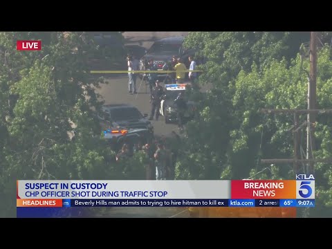 Suspect in custody after CHP officer shot during traffic stop