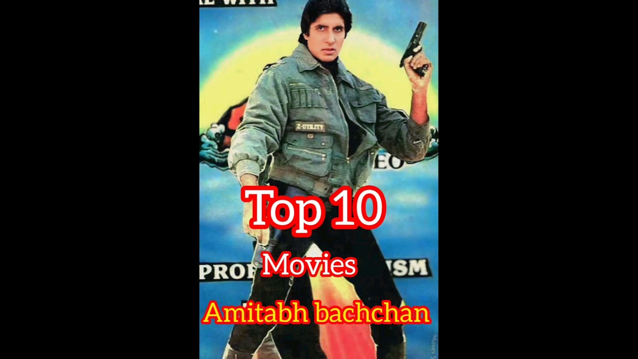 top 10 Top 10 Amitabh Bachchan Bollywood Movies 🎬