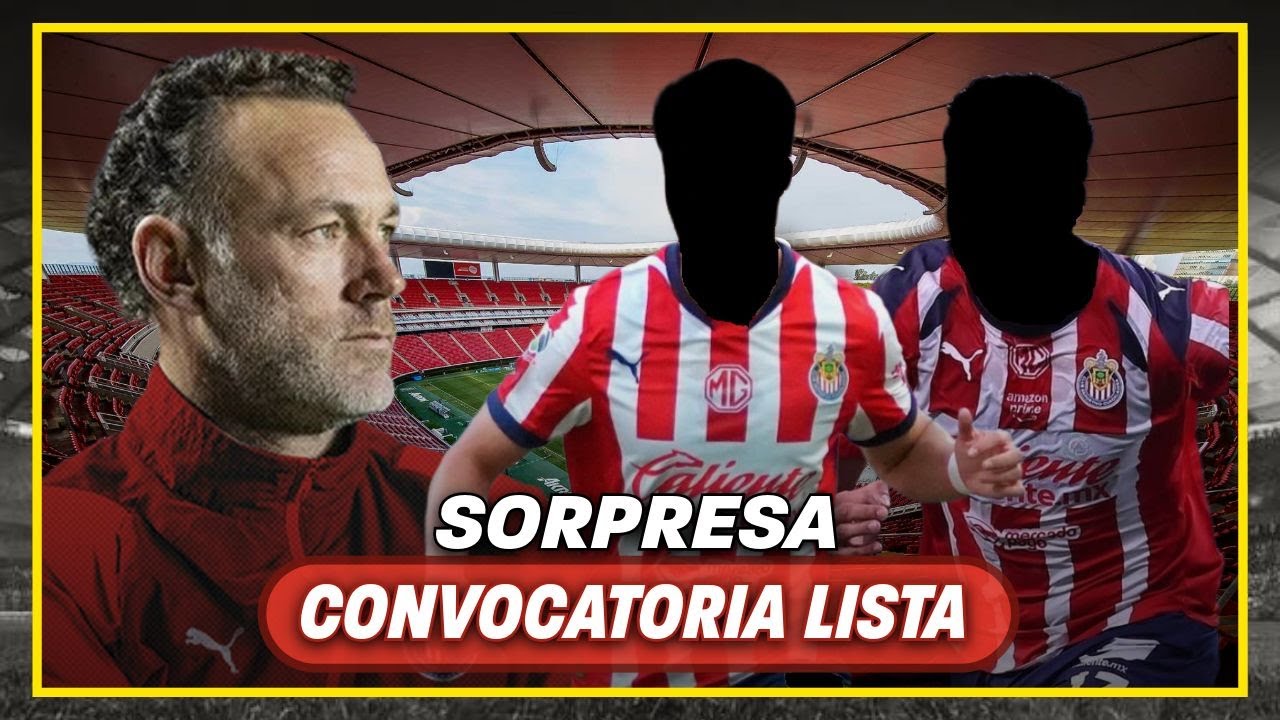 Novedades en la convocatoria Chivas vs Pachuca ⚽
