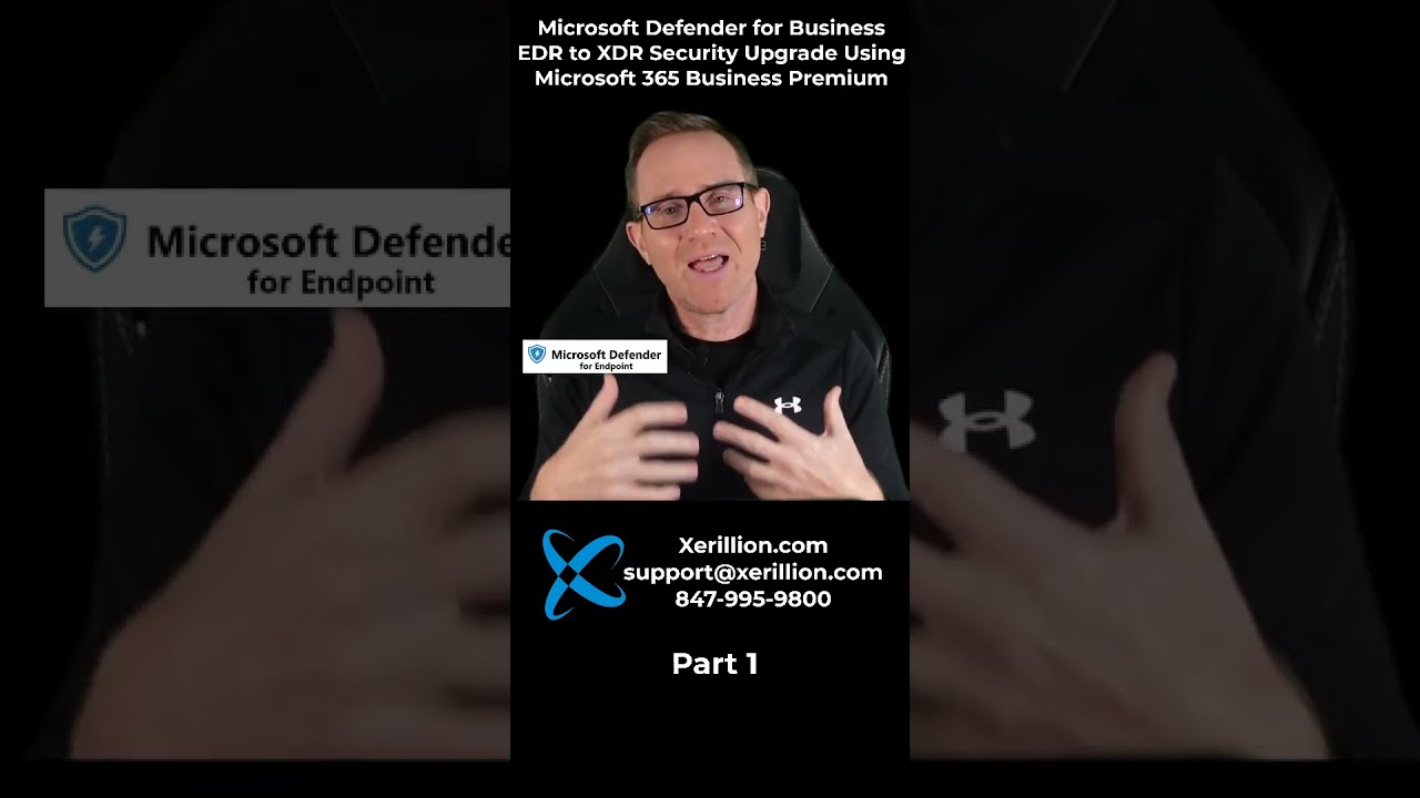 Microsoft Defender Business EDR to XDR Upgrade 🔒
