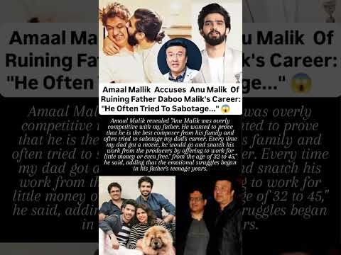 Amaal Malik accuses Anu Malik of ruining Daboo Malik's career #amaalmallik#anumalik#armaanmalik#news