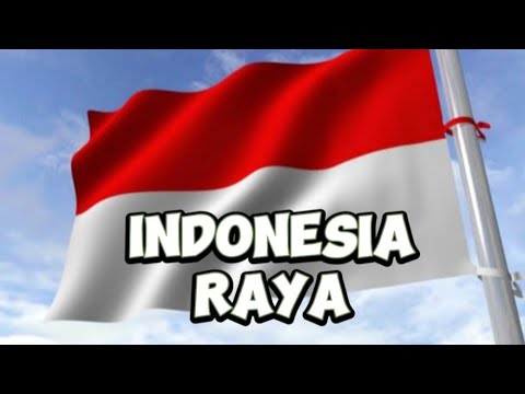 Lagu Indonesia Raya 3 Stanza ๐ฎ๐ฉ